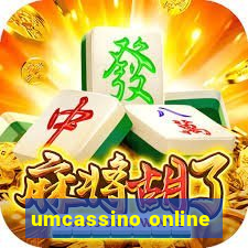 umcassino online